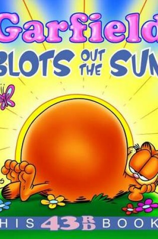 Cover of Garfield Blots Out the Sun