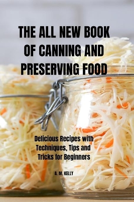 Cover of The All New Book of Canning and Preserving Food