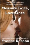 Book cover for Measure Twice, Love Once