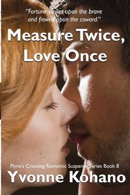 Cover of Measure Twice, Love Once