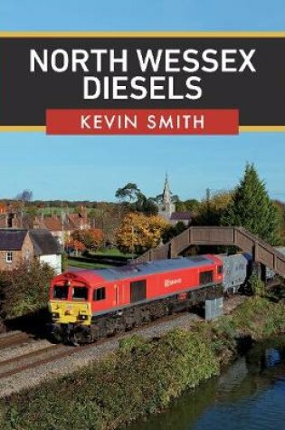 Cover of North Wessex Diesels