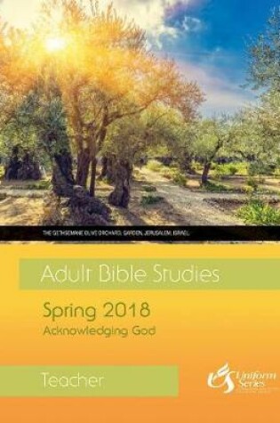 Cover of Adult Bible Studies Spring 2018 Teacher