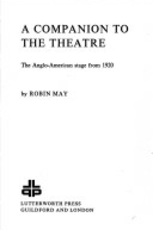 Cover of Companion to the Theatre