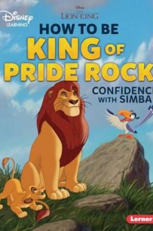 Cover of How to Be King of Pride Rock