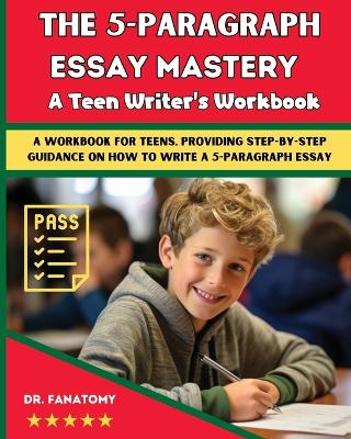 Cover of The 5-Paragraph Essay Mastery