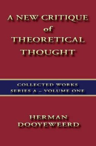 Cover of A New Critique of Theoretical Thought Vol. 1
