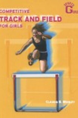 Cover of Competitve Track and Field for