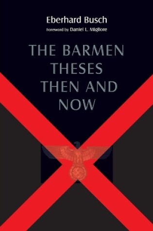 Cover of Barmen Theses Then and Now