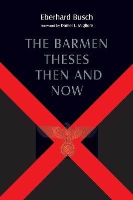 Book cover for Barmen Theses Then and Now