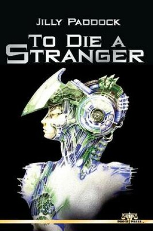Cover of To Die A Stranger