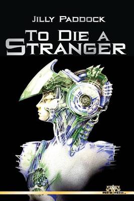 Book cover for To Die A Stranger