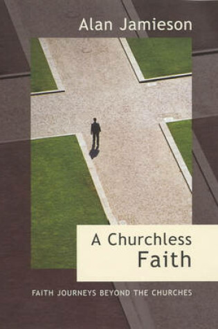 Cover of A Churchless Faith