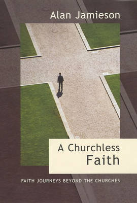 Book cover for A Churchless Faith