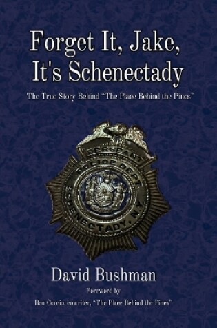 Cover of Forget It, Jake, It's Schenectady