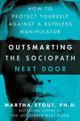 Cover of Outsmarting the Sociopath Next Door