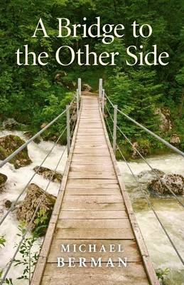 Book cover for A Bridge to the Other Side