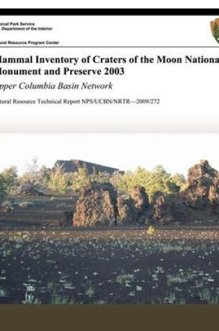 Cover of Mammal Inventory of Craters of the Moon National Monument and Preserve 2003