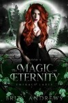 Book cover for The Magic of Eternity