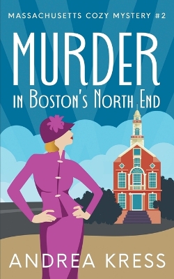 Book cover for Murder in Boston's North End
