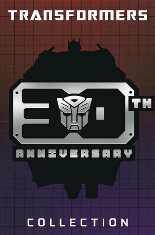 Cover of Transformers: 30th Anniversary Collection