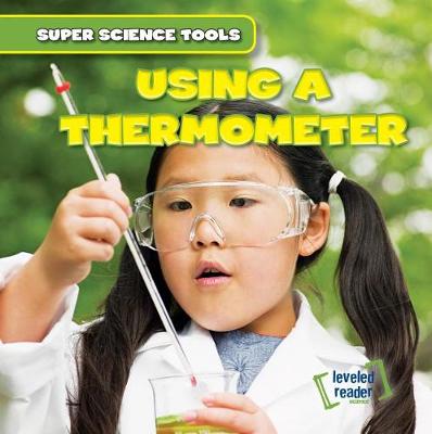 Book cover for Using a Thermometer