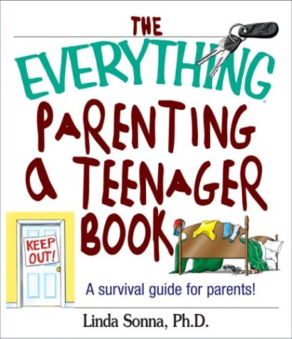 Book cover for The Everything Parenting a Teenager Book