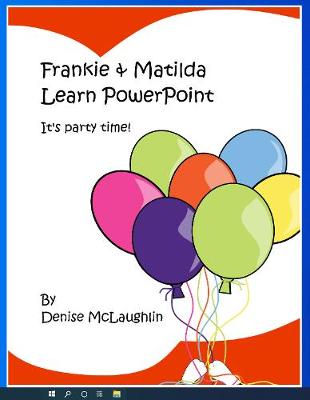 Book cover for Frankie & Matilda Learn PowerPoint