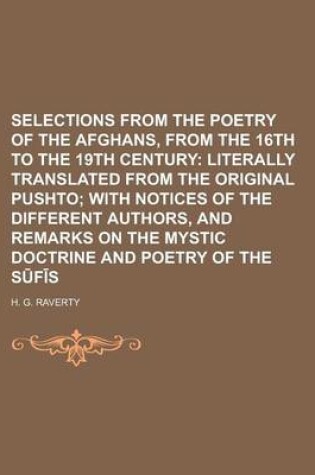 Cover of Selections from the Poetry of the Afghans, from the 16th to the 19th Century