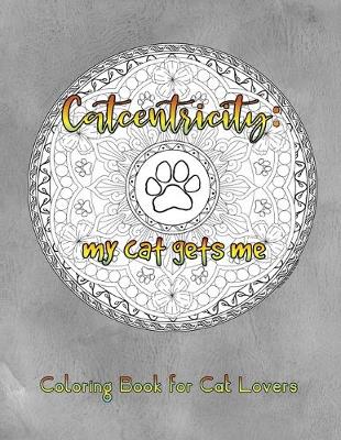 Cover of Catcentricity