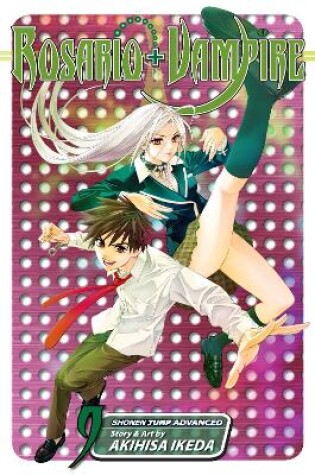 Cover of Rosario+Vampire, Vol. 9