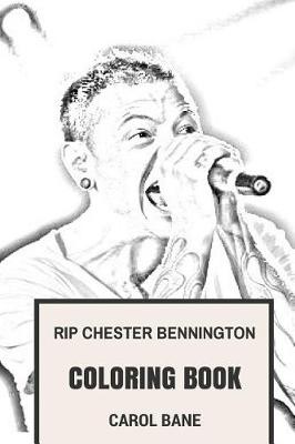 Cover of Rip Chester Bennington Coloring Book