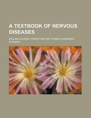 Book cover for A Textbook of Nervous Diseases