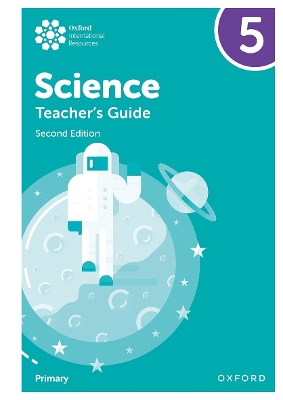 Cover of Oxford International Primary Science: Teacher Guide 5: Second Edition