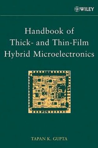 Cover of Handbook of Thick- And Thin-Film Hybrid Microelectronics