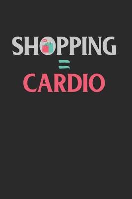 Book cover for Shopping Equals Cardio