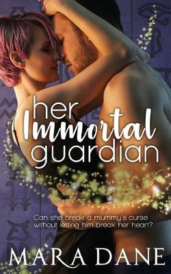 Cover of Her Immortal Guardian