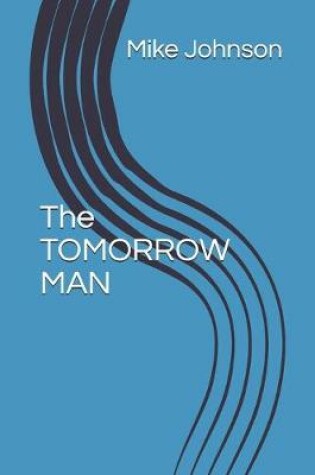 Cover of Tomorrow Man