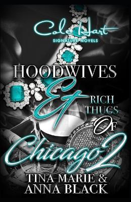 Book cover for Hoodwives & Rich Thugs of Chicago 2