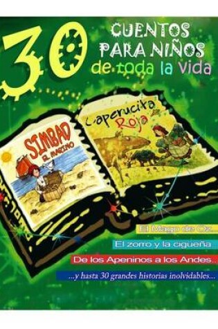 Cover of 30 cuentos para ninos de toda la vida
