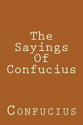 Book cover for The Sayings of Confucius