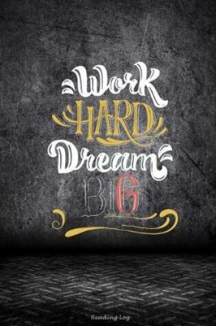 Cover of Work Hard Dream Big