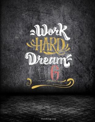 Book cover for Work Hard Dream Big