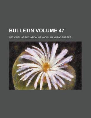 Book cover for Bulletin Volume 47