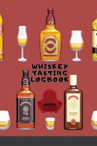 Cover of Whiskey Tasting Logbook