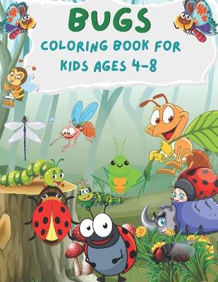 Book cover for BUGS Coloring Book for Kids Ages 4-8