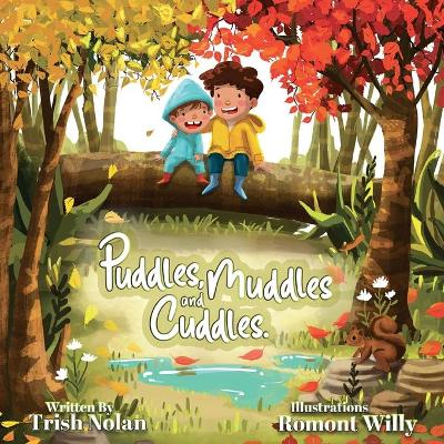 Cover of Puddles, Muddles and Cuddles