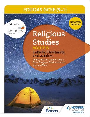 Book cover for Eduqas GCSE (9-1) Religious Studies Route B: Catholic Christianity and Judaism (2022 updated edition)