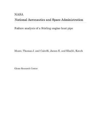 Book cover for Failure Analysis of a Stirling Engine Heat Pipe