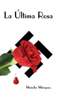 Book cover for la ultima rosa