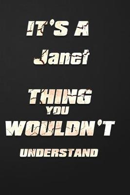 Book cover for It's a Janet Thing You Wouldn't Understand